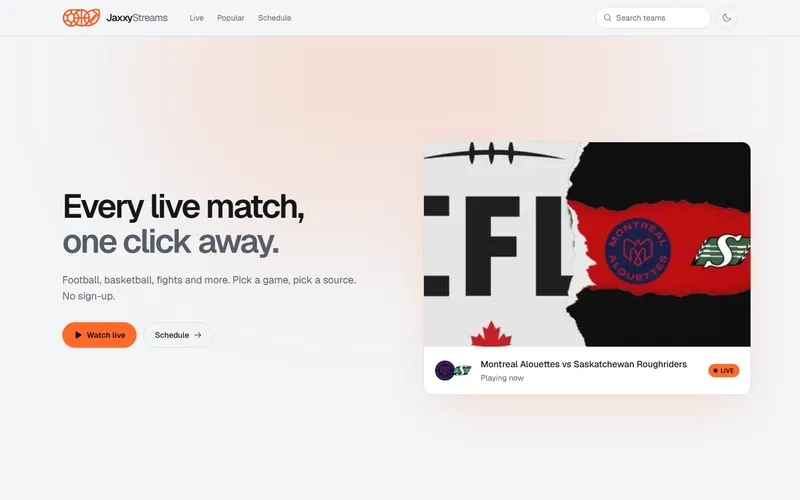 JaxxyStreams homepage: 'Every live match, one click away.' with a live CFL game card.